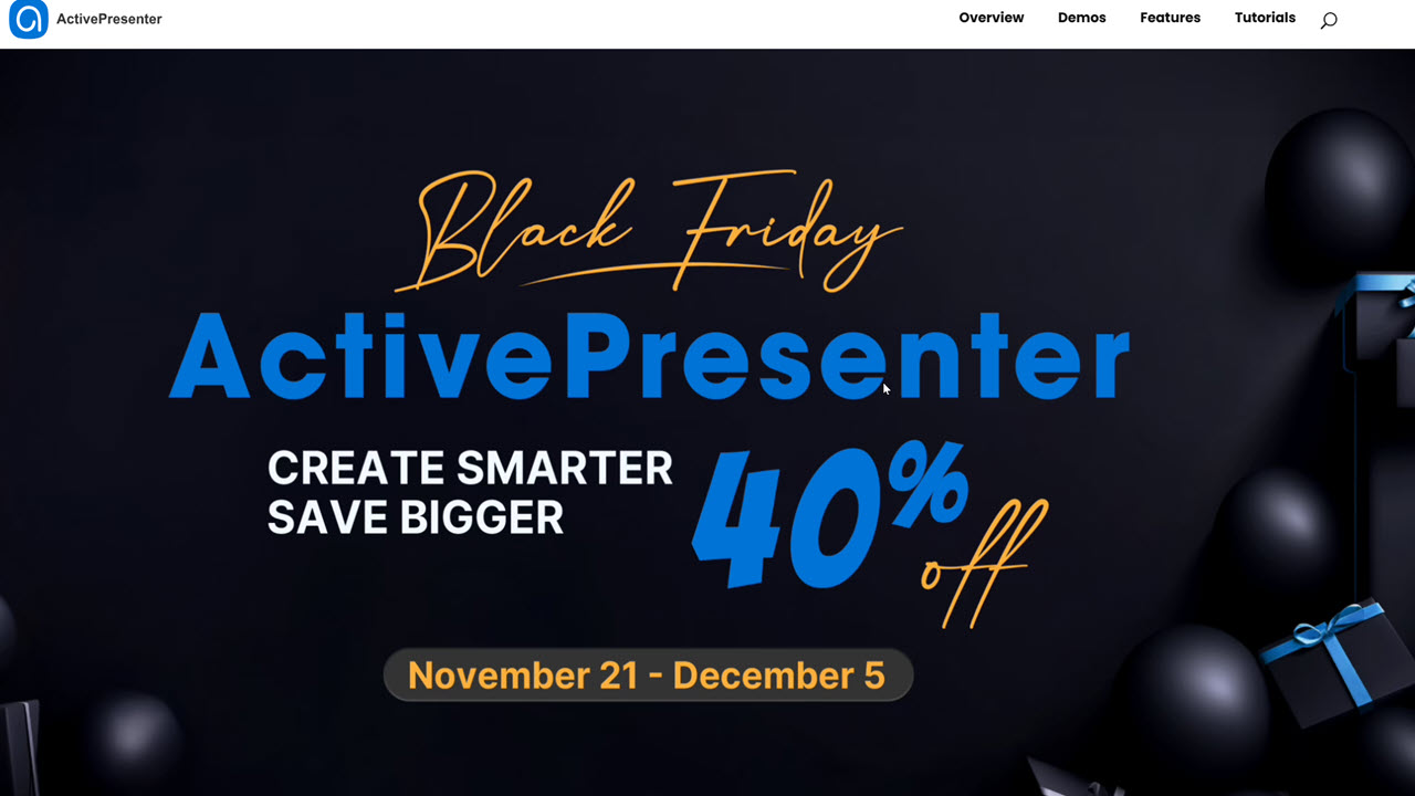 Atomi ActivePresenter Black Friday 2025 is Live Now with 40% Off Site Wide