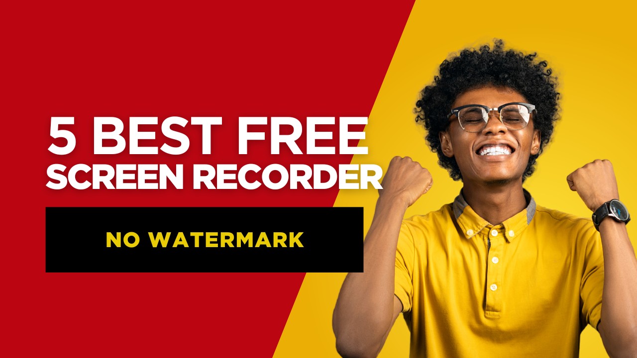 5 Best Free Screen Recorders No Watermark & No Time Limit (2026 Edition)